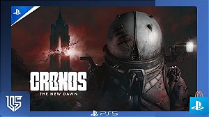 CRONOS: THE NEW DAWN - PLAYSTATION