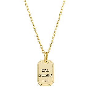 Colar Tal Pai Tal Filho • Banhado Ouro ou Prata