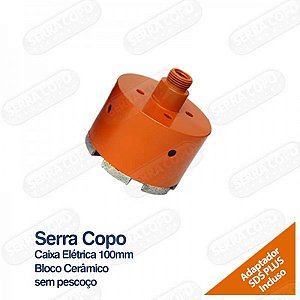 Serra Copo Caixa Elétrica S/ Pescoço - 100MM - Bloco Cerâmico Consultar A Disponibilidade