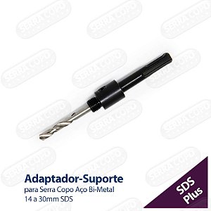 Adaptador-Suporte para Serra Copo Aço Bi-Metal 14 a 30mm SDS
