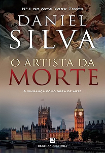 O ARTISTA DA MORTE - DANIEL SILVA