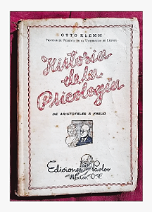 Historia General de La Psicologia de Aristóteles a Freud - Otto Klemm