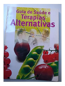Guia De Saúde E Terapias Alternativas