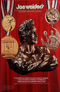 JOE WEIDER'S SISTEMA DE MUSCULAÇÃO - JOE WEIDER