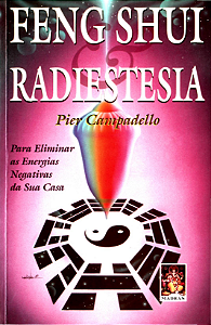 FENG SHUI RADIESTESIA - PIER CAMPADELLO