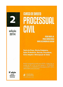 CURSO DE DIREITO PROCESSUAL CIVIL VOLUME 2 - FREDIE DIDIER JR., PAULA SARNO BRAGA e RAFAEL ALEXANDRIA DE OLIVEIRA