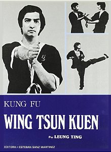 KUNG FU WING TSUN KUEN TRABALHO COMPLETO - LEUNG TING