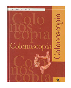 COLONOSCOPIA - FLÁVIO A. QUILICI e EDUARDO C. GRECCO