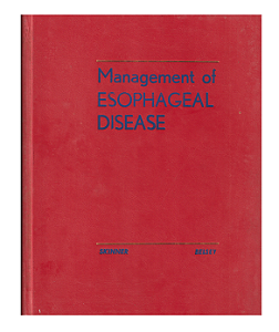 MANAGEMENT OF ESOPHAGEAL DISEASE - SKINNER and BELSET