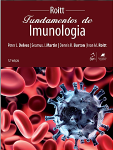 FUNDAMENTOS DE IMUNOLOGIA - PETER J. DELVES, SEAMUS J. MARTIN, DENNIS R.  BURTON, IVAN M. ROITT