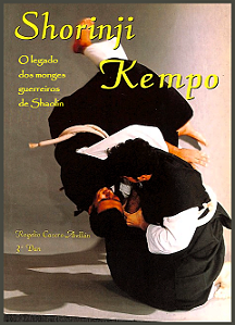 SHORINJI KEMPO O LEGADO DOS MONGES GUERREIROS SHAOLIN - ROGELIO CASERO ABELLÁN