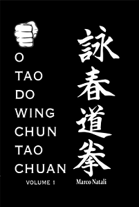 O TAO DO WING CHUN TAO CHUAN - MARCO NATALI