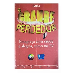 GUIA O GRANDE PERDEDOR