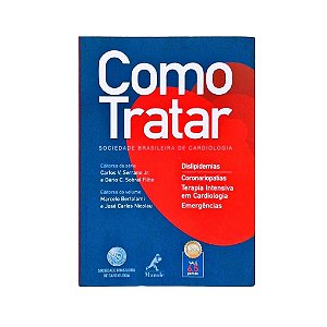 COMO TRATAR SOCIEDADE BRASILEIRA DE CARDIOLOGIA AUTOR VÁRIOS AUTORES