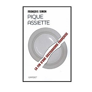 PIQUE ASSIETTE AUTOR: FRANÇOIS SIMON