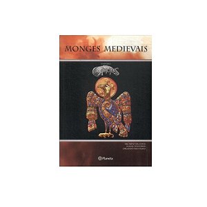 MONGES MEDIEVAIS AUTOR RICARDO DA COSTA E ELIANE VENTORIM E ORLANDO PAES FILHO
