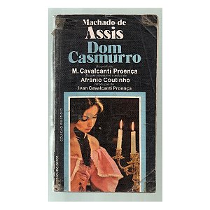 DOM CASMURRO AUTOR: MACHADO DE ASSIS