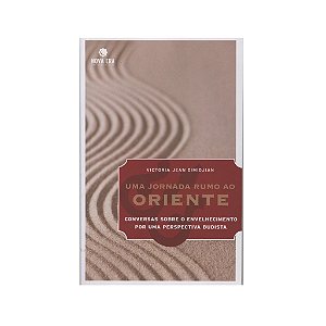 UMA JORNADA RUMO AO ORIENTE AUTOR: VICTÓRIA JEAN DIMIDJIAN