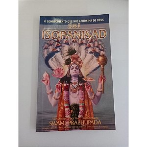 SRI ISOPANISAD - ENÉAS GUERRIERO; ANTONIO IRAPUAM RIBEIRO TUPINAMBÁ