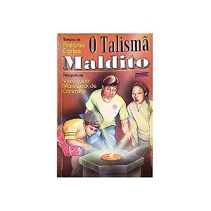 O TALISMÃ MALDITO - ANTÔNIO CARLOS