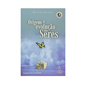 ORIGEM E EVOLUÇÃO DOS SERES JOÃO BERBEL