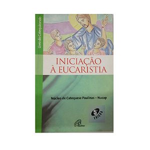 INICIAÇÃO À EUCARISTIA NUCAP