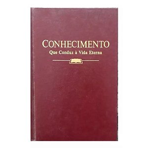 CONHECIMENTO QUE CONDUZ À VIDA ETERNA TORRE DE VIGIA