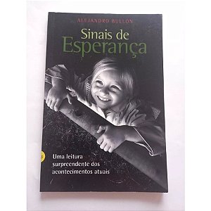 SINAIS DE ESPERANÇA ALEJANDRO BULLÓN