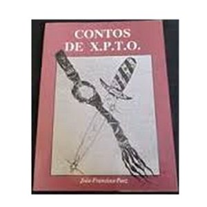 CONTOS DE X.P.T.O. JOÃO FRANCISCO PAEZ