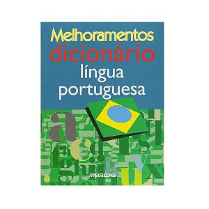 DICIONÁRIO LÍNGUA PORTUGUESA MELHORAMENTOS MELBOOKS