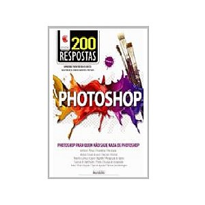 PHOTOSHOP COLEÇÃO 200 RESPOSTAS PAULA BUDRIS