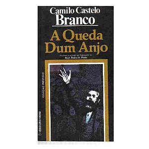 A QUEDA DUM ANJO CAMILO CASTELO BRANCO
