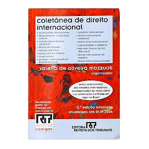 COLETÂNEA DE DIREITO INTERNACIONAL VALÉRIO DE OLIVEIRA MAZZUOLI
