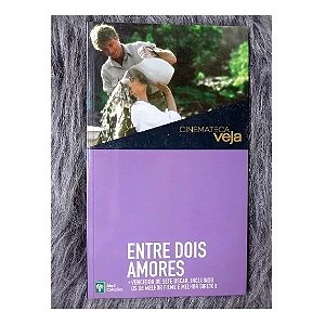 ENTRE DOIS AMORES - CINEMATECA VEJA (COM CD) VEJA