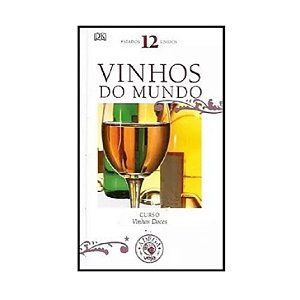 VINHOS DO MUNDO VOLUME 12 ESTADOS UNIDOS - CURSO VINHOS DOCES (ADEGA VEJA) VEJA EDITORA ABRIL