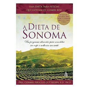 A DIETA DE SONOMA DRA. CONNIE PERAGLIE GUTTERSEN