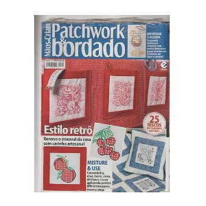 Revista Mãos Que Criam Patchwork & Bordado - Número 105