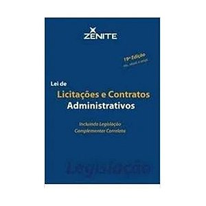 Lei De Licitações E Contratos Administrativos - Zenite