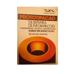 Prototipação De sistemas de infoirmações autor Rubens melendez filho