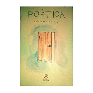 Poética - Autor Ramon Ramos