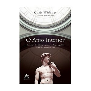 O Anjo Interior - Chris Widener