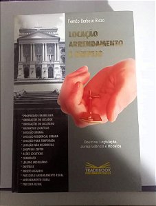 LOCAÇÃO ARRENDAMENTO E DESPEJO - FERNÃO BARBOSA RIEZO