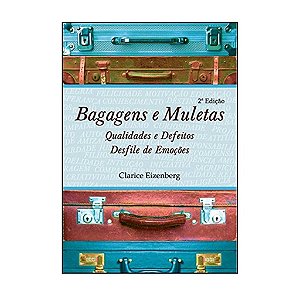 Bagagens E Muletas - Clarice Eizenberg