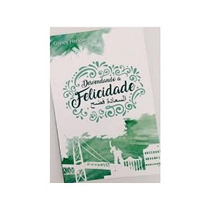 Desvendando A Felicidade - Greicy Heckler