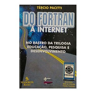 Do Fortran A Internet - Tercio Pacitti