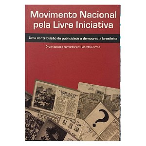 Movimento Nacional Pela Livre Iniciativa - Roberto Correa