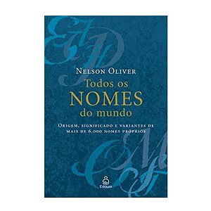 Todos Os Nomes Do Mundo - Nelson Oliver (Usado)