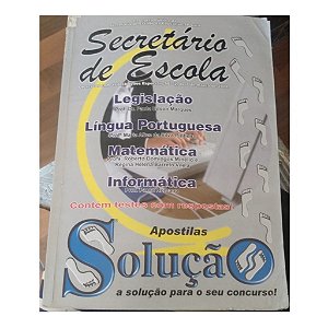 Concurso Secretário De Escola - Editora Solução