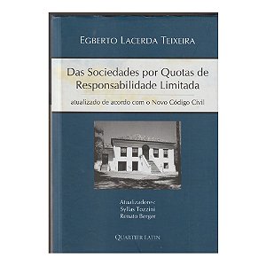 DAS SOCIEDADES POR QUOTAS DE RESPONSABILIDADE LIMITADA - EGBERTO LACERDA TEIXEIRA