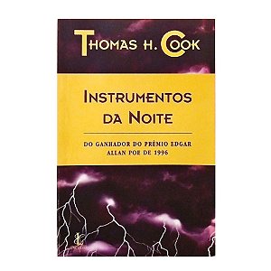 Instrumentos Da Noite - Thomas H. Cook